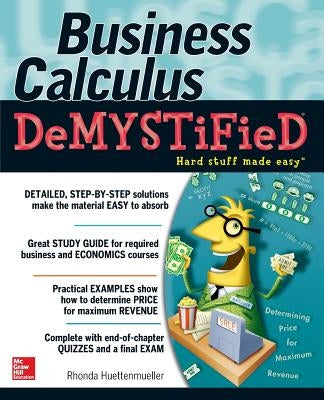 Business Calculus Demystified / Edition 1 - Paperback | Diverse Reads
