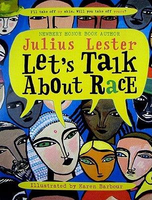 Let's Talk about Race - Paperback | Diverse Reads