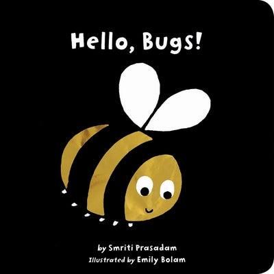 Hello, Bugs! - Board Book | Diverse Reads