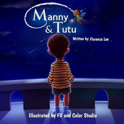 Manny & Tutu - Paperback |  Diverse Reads