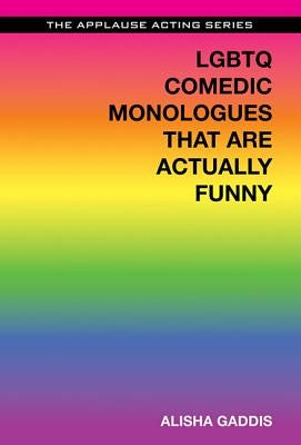 LGBTQ Comedic Monologues That Are Actually Funny - Paperback | Diverse Reads