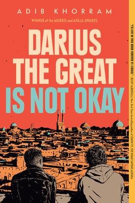 Darius the Great Is Not Okay - Paperback | Diverse Reads