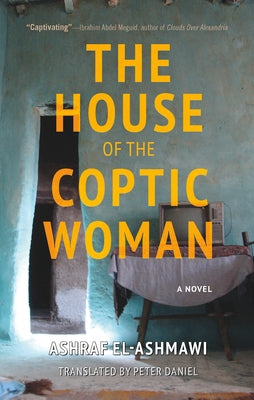 The House of the Coptic Woman - Paperback | Diverse Reads