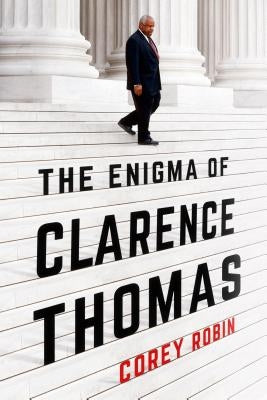 The Enigma of Clarence Thomas - Hardcover | Diverse Reads