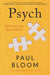 Psych: The Story of the Human Mind - Hardcover | Diverse Reads
