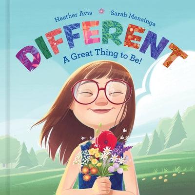 Different--A Great Thing to Be! - Hardcover | Diverse Reads