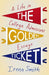 The Golden Ticket: A Life in College Admissions Essays - Paperback | Diverse Reads