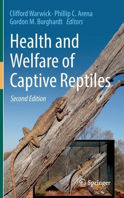 Health and Welfare of Captive Reptiles - Hardcover | Diverse Reads