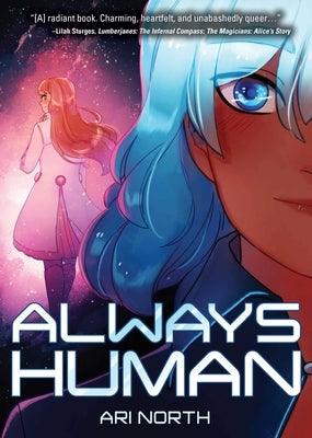Always Human: A Graphic Novel (Always Human, #1) - Hardcover | Diverse Reads