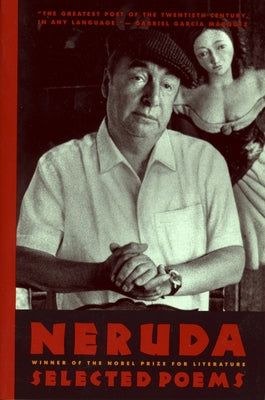 Neruda: Selected Poems - Paperback | Diverse Reads