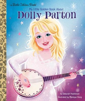 My Little Golden Book about Dolly Parton - Hardcover | Diverse Reads