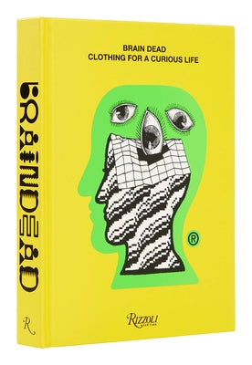 Brain Dead: Clothing for a Curious Life - Hardcover | Diverse Reads