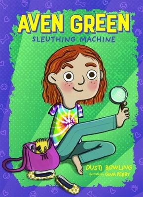 Aven Green Sleuthing Machine: Volume 1 - Hardcover | Diverse Reads