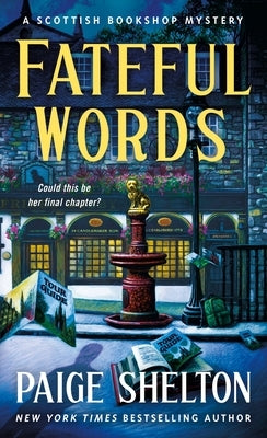 Fateful Words: A Scottish Bookshop Mystery - Paperback | Diverse Reads
