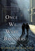Once We Were Brothers: A Novel - Paperback | Diverse Reads