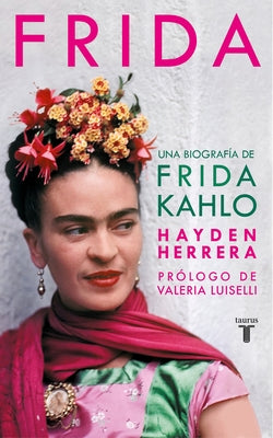 Frida / Frida: A Biography of Frida Kahlo - Hardcover | Diverse Reads