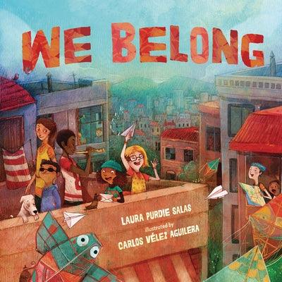 We Belong - Hardcover | Diverse Reads