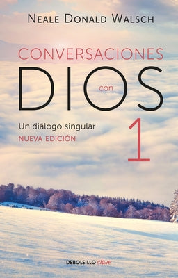 Conversaciones con Dios: Un diálogo singular / Conversations with God - Paperback | Diverse Reads