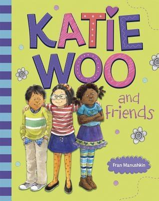 Katie Woo and Friends - Paperback | Diverse Reads
