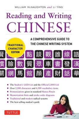 Reading & Writing Chinese Traditional Character Edition: A Comprehensive Guide to the Chinese Writing System - Paperback | Diverse Reads