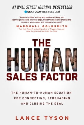 The Human Sales Factor: The Human-to-Human Equation for Connecting, Persuading, and Closing the Deal - Paperback | Diverse Reads