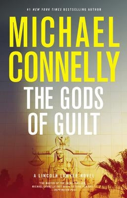 The Gods of Guilt (Lincoln Lawyer Series #5) - Hardcover | Diverse Reads