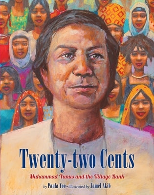 Twenty-two Cents: Muhammad Yunus and the Village Bank - Paperback | Diverse Reads