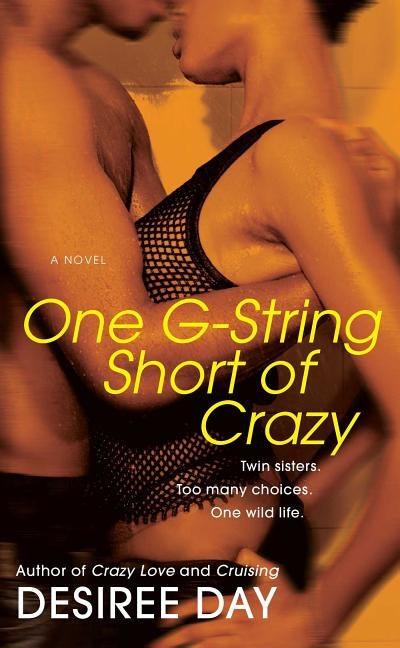 One G-String Short of Crazy - Paperback |  Diverse Reads