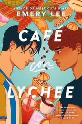 Café Con Lychee - Hardcover | Diverse Reads