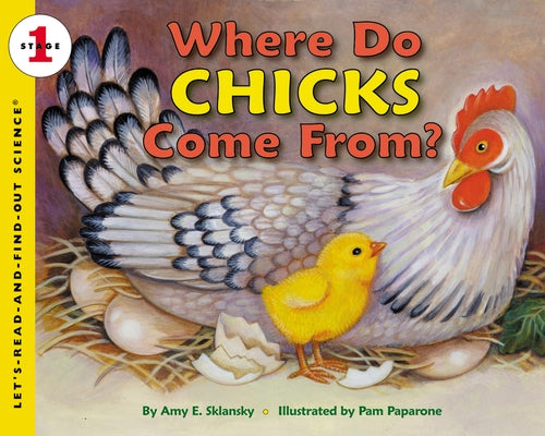 Where Do Chicks Come From? - Paperback | Diverse Reads