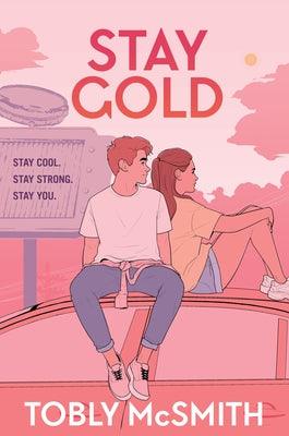 Stay Gold - Paperback | Diverse Reads