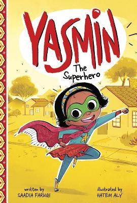 Yasmin the Superhero - Hardcover | Diverse Reads