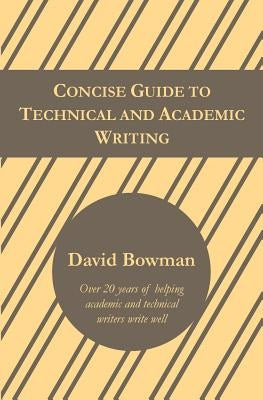 Concise Guide to Technical and Academic Writing - Paperback | Diverse Reads
