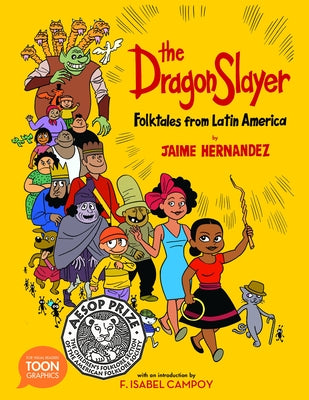 The Dragon Slayer: Folktales from Latin America: A TOON Graphic - Paperback | Diverse Reads
