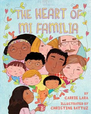 The Heart of Mi Familia - Hardcover | Diverse Reads
