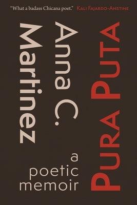 Pura Puta: a poetic memoir - Paperback | Diverse Reads