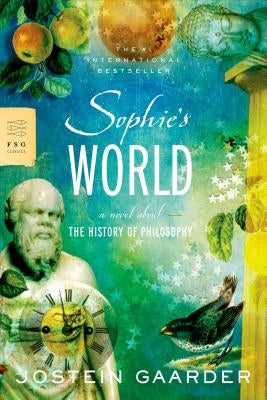 Sophie's World: A Novel About the History of Philosophy - Paperback | Diverse Reads