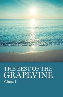 The Best of Grapevine, Vols. 1,2,3: Volume 1, Volume 2, Volume 3 - Paperback | Diverse Reads