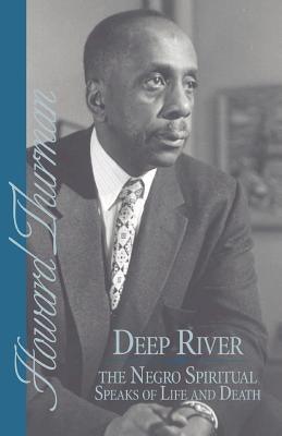 Deep River and the Negro Spiritual Speaks of Life and Death - Paperback | Diverse Reads