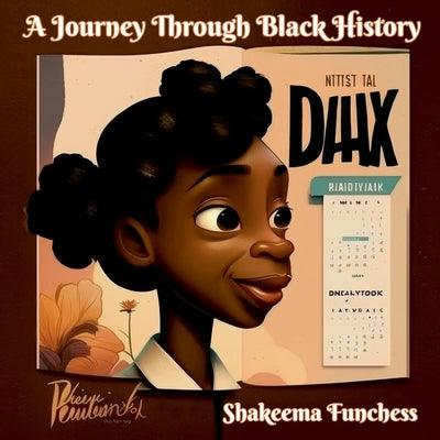 A Journey Through Black History - Paperback | Diverse Reads