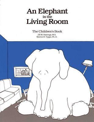 An Elephant in the Living Room the Children's Book - Paperback | Diverse Reads