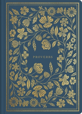 ESV Illuminated Scripture Journal: Proverbs (Paperback) - Paperback | Diverse Reads