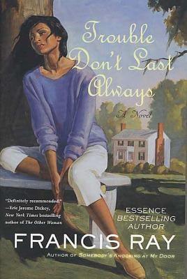 Trouble Don't Last Always - Paperback |  Diverse Reads