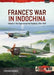 France's War in Indochina: Volume 1: The Tiger Versus the Elephant, 1946-1949 - Paperback | Diverse Reads