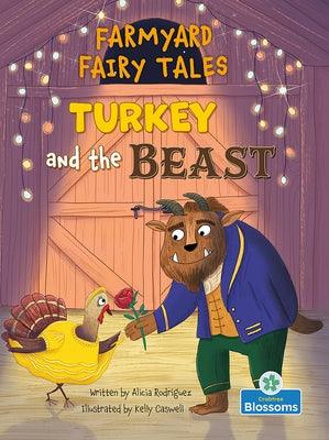 Turkey and the Beast - Hardcover | Diverse Reads