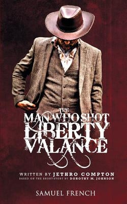 The Man Who Shot Liberty Valance - Paperback | Diverse Reads