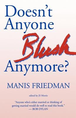 Doesn't Anyone Blush Anymore? - Paperback | Diverse Reads