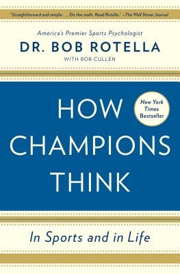 How Champions Think: In Sports and in Life - Paperback | Diverse Reads