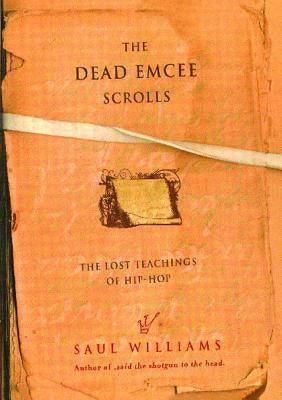 Dead Emcee Scrolls - Paperback |  Diverse Reads