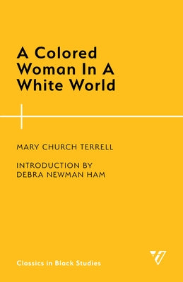 A Colored Woman In A White World - Paperback | Diverse Reads
